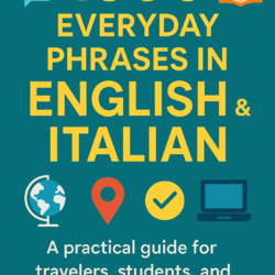 1500 Everyday Phrases in English and Italian
